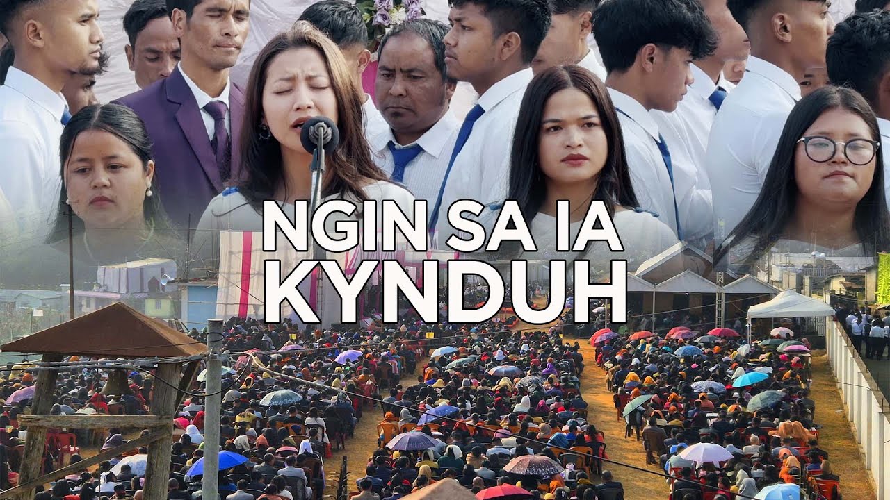 NGIN SA IA KYNDUH | JINGIASENG SAMLA BALANG MAWSIANG