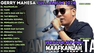 GERRY MAHESA LIVE PERFORM MAAFKANLAH - CINTA DAN AIR MΑΤΑ - TAK BERDAYA FULL ALBUM GERRY MAHESA