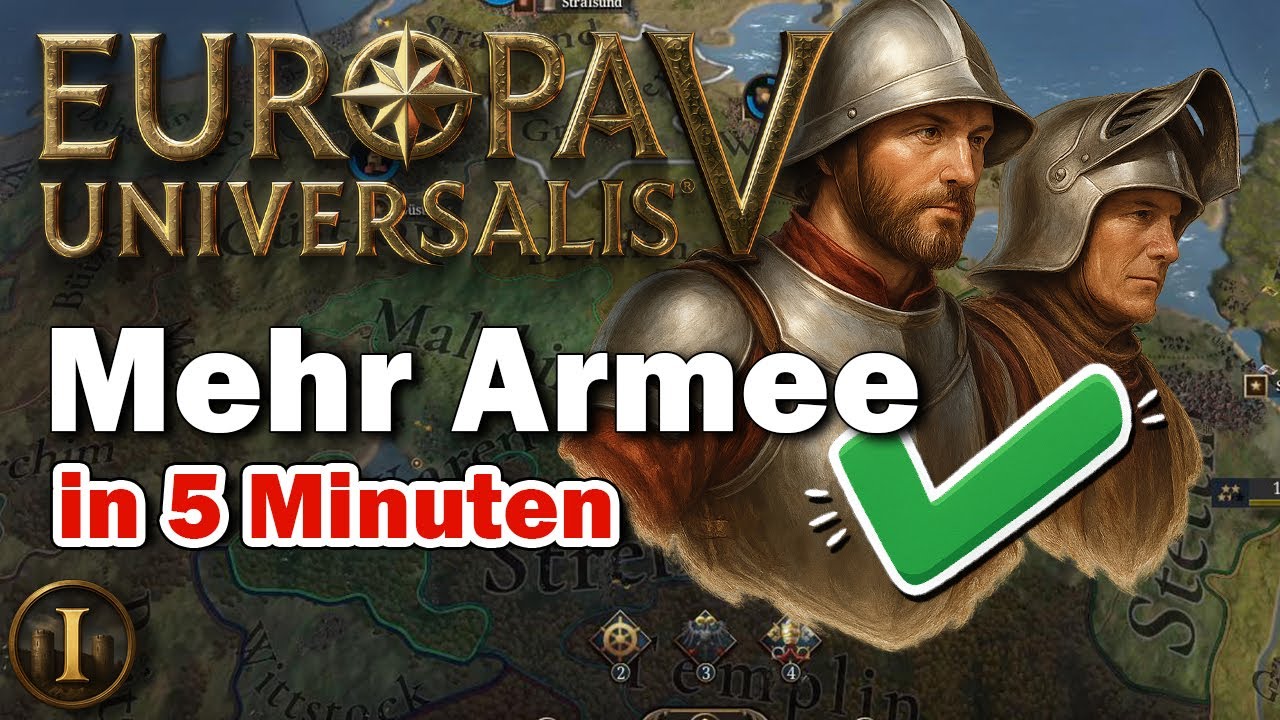 Soldaten & Armee  in EU5  vergrößern | Kurztipps Europa Universalis 5