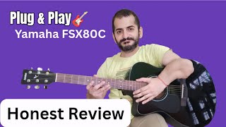 Yamaha Fsx80C Honest Review Best Budget Electro-Acoustic Guitar?