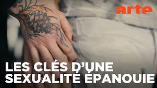 La sexualité positive | Unhappy | ARTE