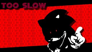 Too Slow Vs Sonic.exe Anniversary Album Flp