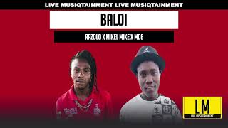 Razolo-Baloi{Official Audio}Ft Mikelmike x Mde Crew