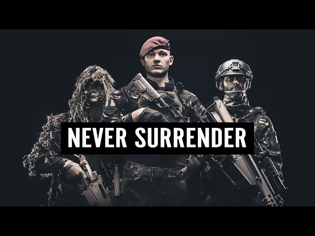Military Motivation - "Never Surrender" (2022)