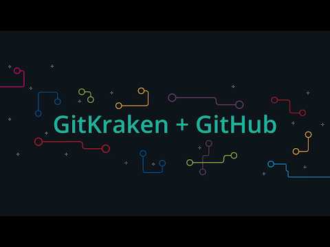 Getting Started with GitKraken for GitHub Users