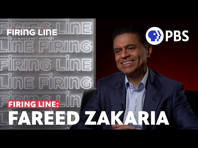 Fareed Zakaria | Full Episode 5.10.24 | Firing Line with Margaret Hoover | PBS class=