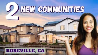 Moving to Roseville California? | 2 New Communities in Roseville, CA