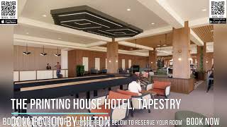The Printing House Hotel, Tapestry Collection By Hilton