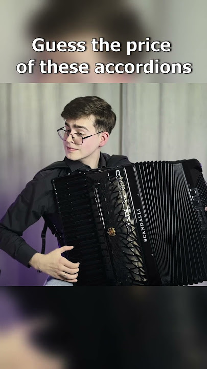 Can You Guess Which Accordion is CHEAP?