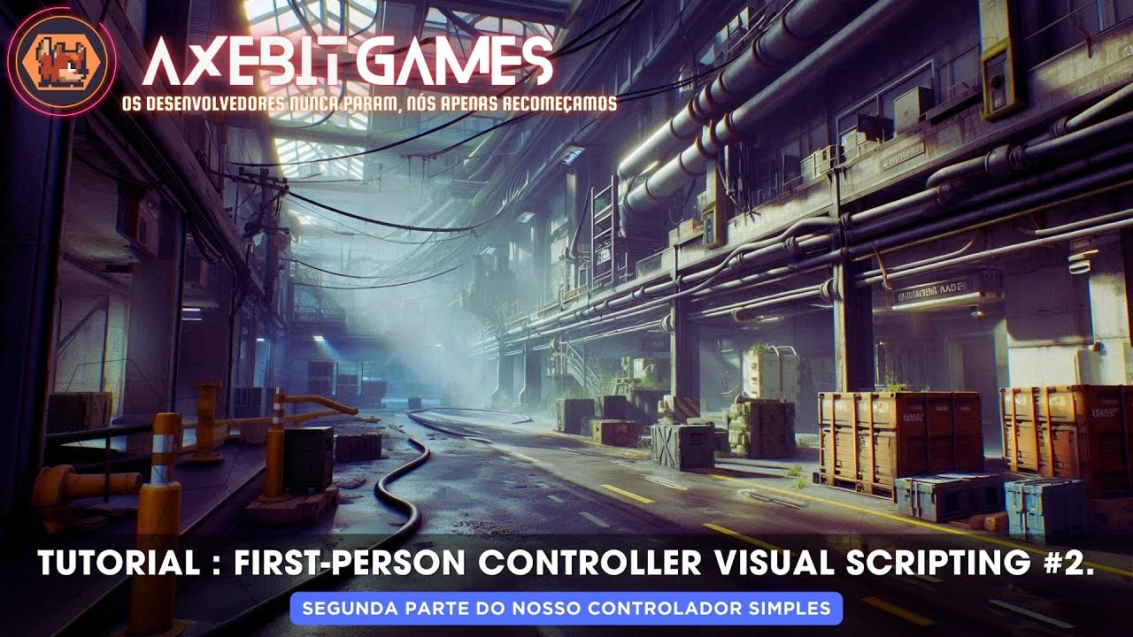 Tutorial : First-Person Controller Visual Scripting Parte #2. - YouTube