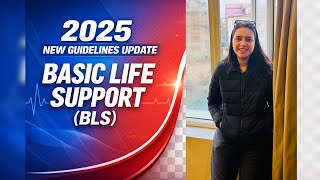 “Basic Life Support (BLS)2025 Updated Guidelines 🔥 | 