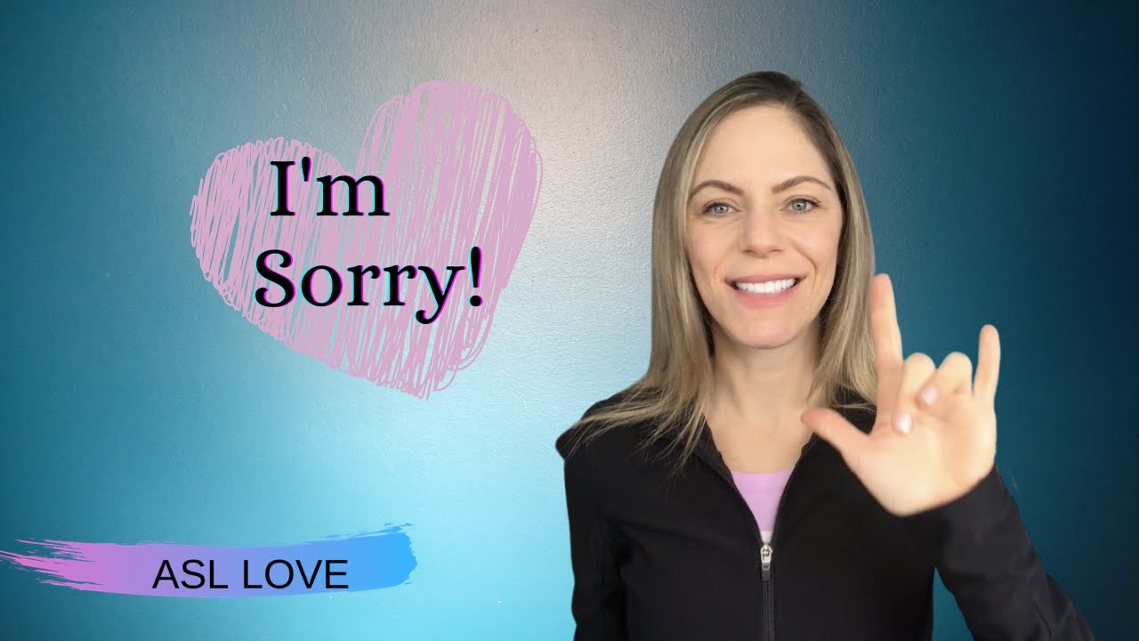 How To Sign I'm Sorry Asl - Youtube