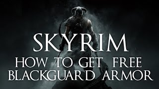 Skyrim - Get Blackguard Armor Without Joining The Thieves Guild