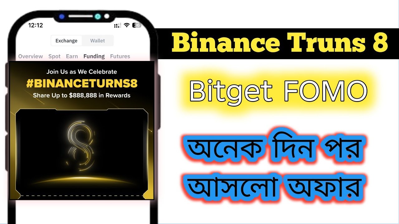 Binance Truns 8 | Bitget fomo event | Binance today new offer | Binance Instant Offer | big reward