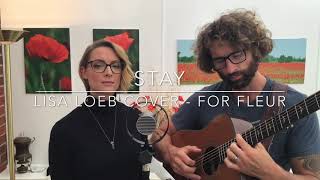 Stay (I Missed You) - Lisa Loeb cover