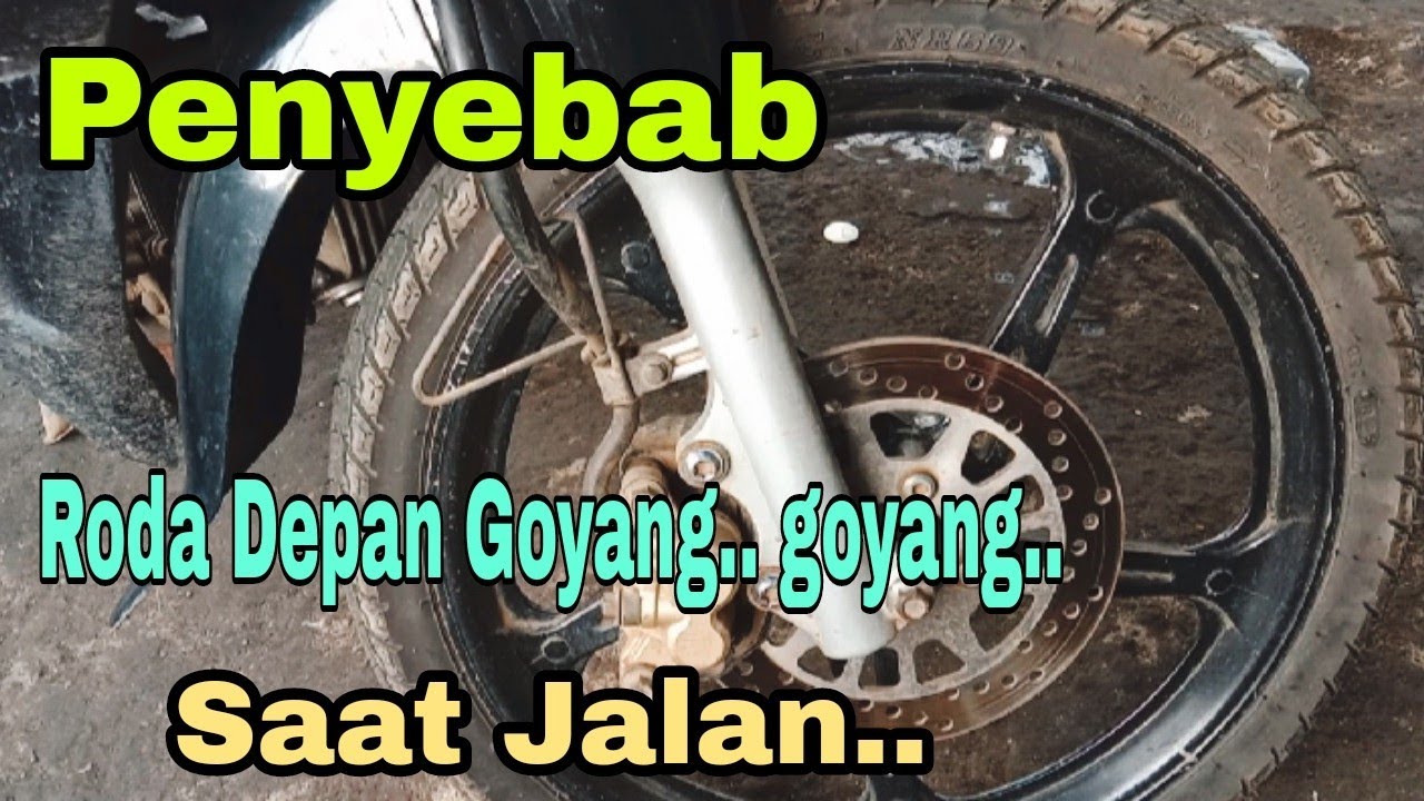 Penyebab Jupiter Z Roda Goyang - Goyang Saat Jalan 