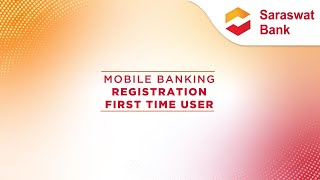 Mobile Banking Registration for First Time User