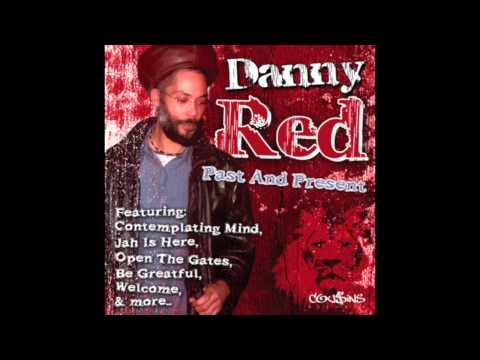Danny Red - Be Grateful