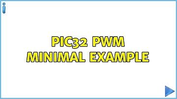 PIC32 PWM minimal example