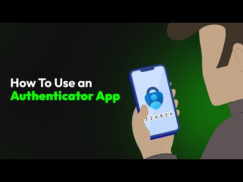How To Use an Authenticator App