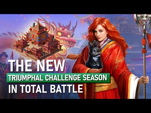 The new Triumphal Challenge season in Total Battle