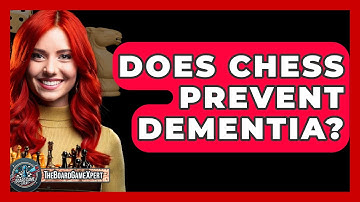 Does Chess Prevent Dementia? - The Board Game Xpert