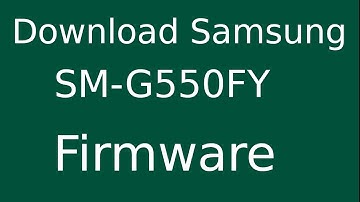 How To Download Samsung Galaxy ON5 SM-G550FY Stock Firmware (Flash File) For Update Android Device