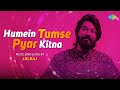 Humein Tumse Pyaar Kitna | Cover Song | JalRaj | Official Video | R.D Burman