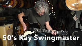 50’s Kay Swingmaster Demo