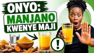 Acha Kunywa Manjano na Maji! Unapoteza Muda: Fanya Hivi Badala Yake Kujenga Afya