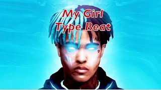 XXXTentacion - My Girl | Type Beat