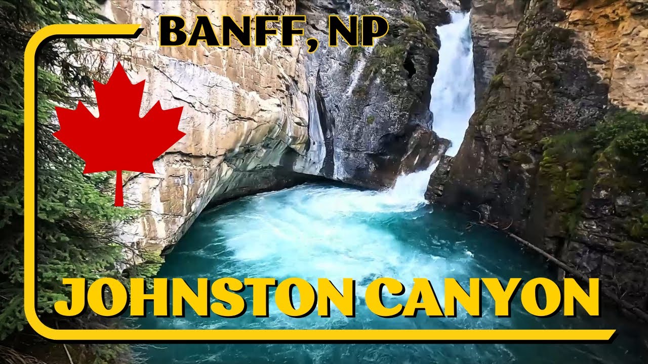 Johnston Canyon - Banff National Park Canada walking 2023
