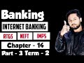 Banking ICSE Class 10 Commerce Internet Banking RTGS NEFT IMPS E Wallets Mobile Banking