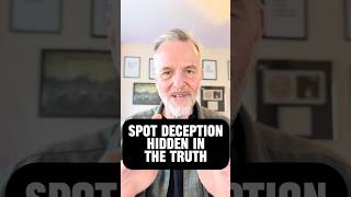 How To Spot When Someone Is Hiding The Truth