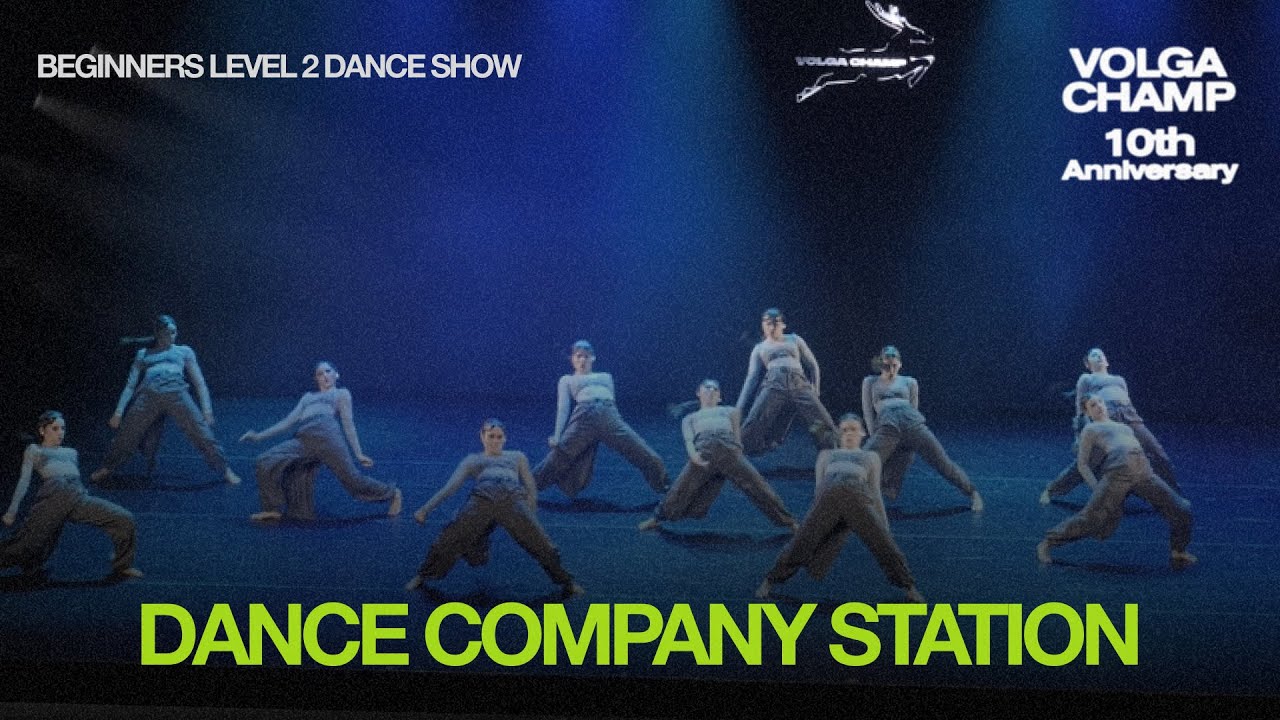 Volga Champ 10th Anniversary | Beginners level 2 Dance Show | Dance company station