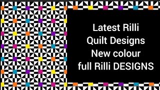 Latest Rilli Quilt Designs New Colour Full Rilli Work