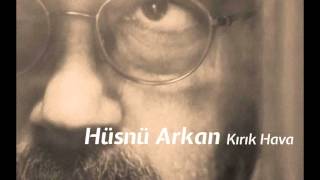 Hüsnü Arkan - Makes Hanım