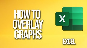 How To Overlay Graphs Excel Tutorial