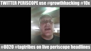 TWITTER PERISCOPE #growthhacking #tagtribes live headlines | RonOrr.com | Friction-Free Habit Loops