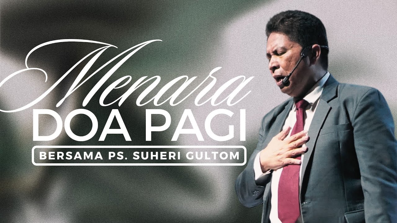 MENARA DOA PAGI - Selasa, 02 September 2025 - PK. 05.00 WIB | Bersama Ps. Suheri Gultom