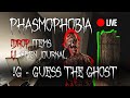 ⚡Interactive Phasmophobia! Use items &amp; guess the ghost!