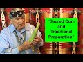 Native American's Traditional Uses of Corn