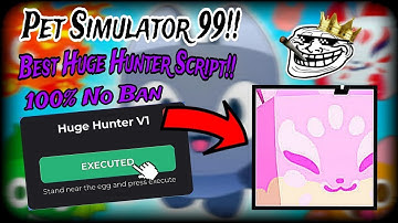 [New🐰] Pet Simulator 99 | Best Huge Hunter Script 💯 | Easter 🐣 Update | Mobile And Pc | Script 📌🔥