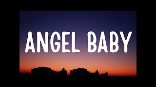 Troye Sivan - Angel Baby (Lyrics) | Ruth.B , Ellie Goulding, Adele