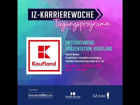 Unternehmenspräsentation: Kaufland auf der IZ-Karrierewoche