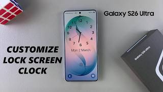 How To Change Lock Screen Clock On Samsung Galaxy S26 / S26 Ultra screenshot 5