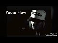 Pause Flow- Nirvana كلمات روعة شي حاجة صداع