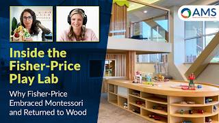 Inside the Fisher-Price Play Lab: Why Fisher-Price Embraced Montessori and Returned to Wood