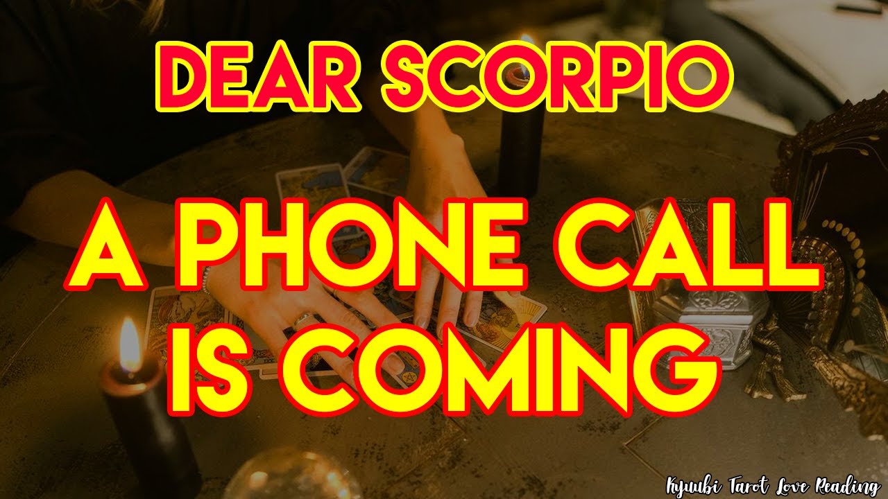 SCORPIO June 2021, A phone call is coming, Love Tarot Reading