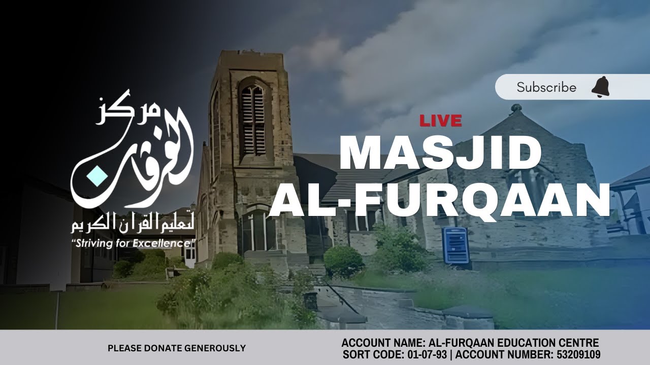 Live Isha Prayer | Masjid Al-Furqaan | Shaikh Umar Al-Qasim